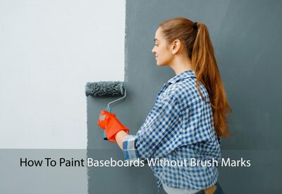How-To-Paint-Baseboards-Without-Brush-Marks