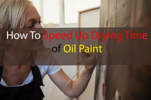 How Long Does Oil Paint Take To Dry On Wood Factors That Affect Drying Time of Oil Paint on Wood What Mistakes should you avoid when Painting with Oil-Based Paint How To Speed Up Drying Time of Oil Paint What is the best way to store oil paint Why is my oil-based paint not drying