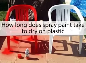 How long does spray paint take to dry on plastic